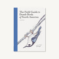 Der Field Guide für dumme Vögel Nordamerikas